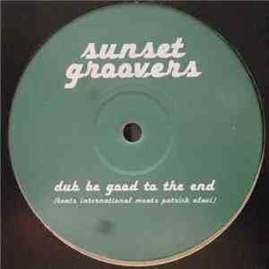 Beats International Meats Patrick Alavi - Dub Be Good To The End FLAC