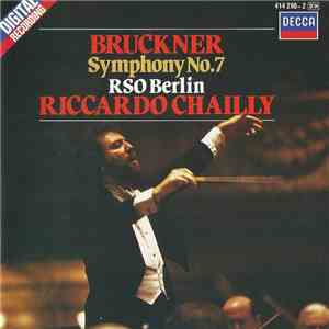 Bruckner / RSO Berlin, Riccardo Chailly - Symphony No. 7 FLAC