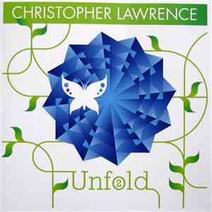 Christopher Lawrence - Unfold #2 FLAC