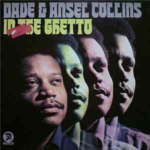 Dave & Ansel Collins - In The Ghetto FLAC