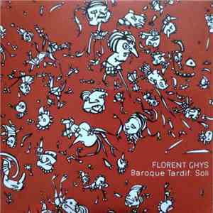 Florent Ghys - Baroque Tardif: Soli FLAC