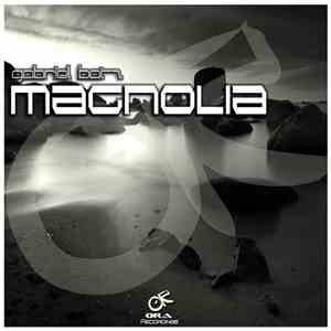 Gabriel Batz - Magnolia FLAC
