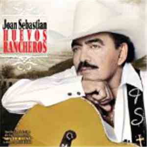 Joan Sebastian - Huevos Rancheros FLAC