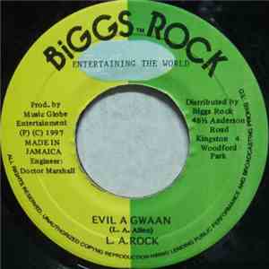 L.A. Rock - Evil A Gwaan FLAC