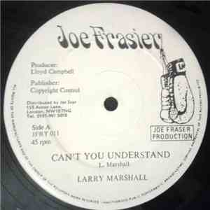 Larry Marshall - Can't You Understand FLAC