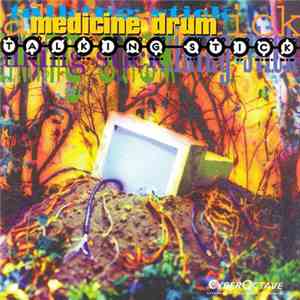 Medicine Drum - Selections From The Album: Talking Stick FLAC