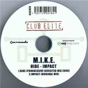 M.I.K.E. - Hide / Impact FLAC