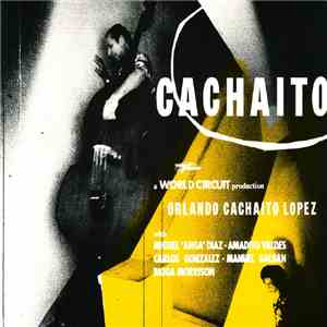 Orlando "Cachaíto" López - Cachaito FLAC