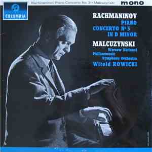 Rachmaninoff – Małcuzynski, Warsaw Philharmonic Orchestra Conducted By Witold Rowicki - Piano Concerto No.3 In D Minor FLAC