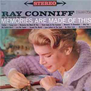 Ray Conniff And His Orchestra & Chorus - Memories Are Made Of This FLAC