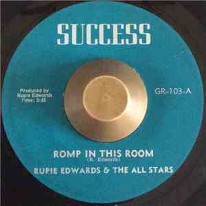 Rupie Edwards & The All Stars / Rupie Edwards' All Stars - Romp In This Room / Another Pleasure FLAC