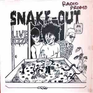 Snake Out - Live Pizza FLAC