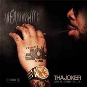 Tha Joker - Meanwhile FLAC