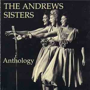 The Andrews Sisters - Anthology FLAC
