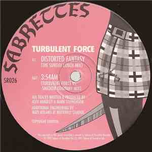 Turbulent Force - Distorted Fantasy FLAC