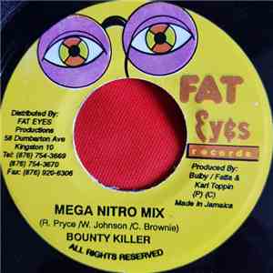 Bounty Killer - Mega Nitro Mix FLAC