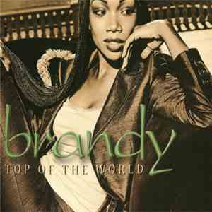 Brandy - Top Of The World (Remixes) FLAC