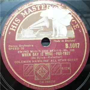 Coleman Hawkins' All Star Octet - When Day Is Done / Bouncing With Bean FLAC