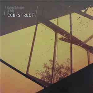 Conrad Schnitzler & Pole - Con-Struct FLAC