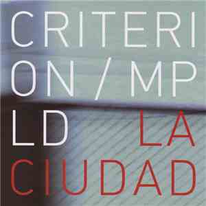 Criterion / MPLD - La Ciudad FLAC