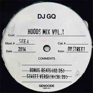 DJ GQ - Hoods Mix Vol.1 FLAC