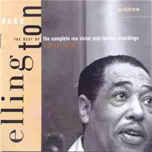 Duke Ellington - The Best Of The Complete RCA Victor Mid-Forties Recordings (1944-1946) FLAC