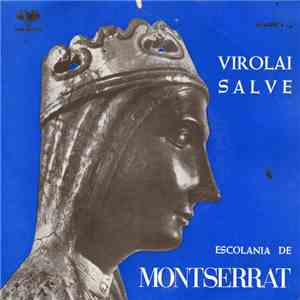 Escolanía De Montserrat - Virolai / Salve FLAC