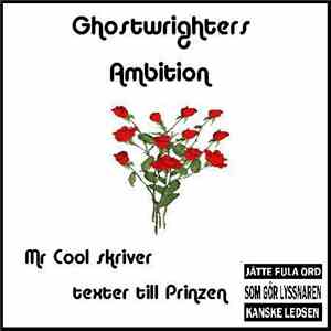 Färska Prinzen & Mr Cool - Ghostwrighters Ambition FLAC