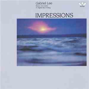 Gabriel Lee - Impressions FLAC