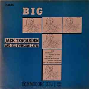 Jack Teagarden And His Swingin' Gates - Big "T" FLAC