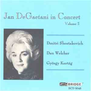 Jan DeGaetani - In Concert, Volume 3 FLAC