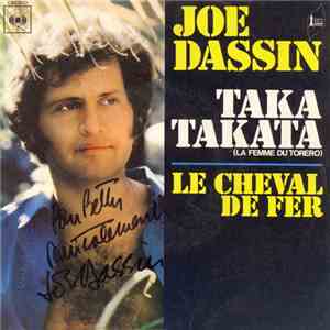 Joe Dassin - Taka Takata (La Femme Du Toréro) / Le Cheval De Fer FLAC
