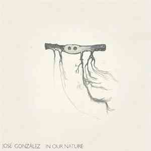 José González - In Our Nature FLAC