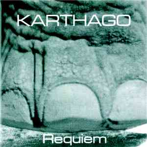 Karthago  - Requiem FLAC