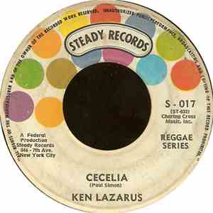 Ken Lazarus - Cecelia / I'll Never Turn My Back On You FLAC