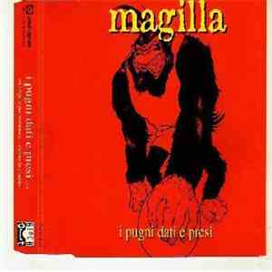 Magilla - I Pugni Dati E Presi FLAC