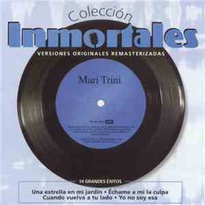 Mari Trini - Inmortales FLAC