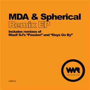 MDA & Spherical - Remix EP FLAC