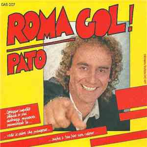 Pato  - Roma Gol! (Chì Chì Chì Cò Cò) FLAC