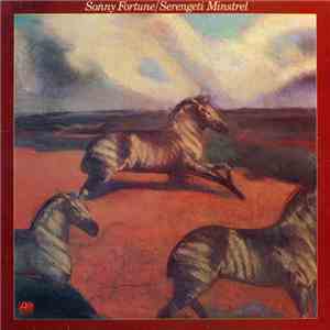 Sonny Fortune - Serengeti Minstrel FLAC