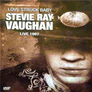 Stevie Ray Vaughan - Love Struck Baby FLAC