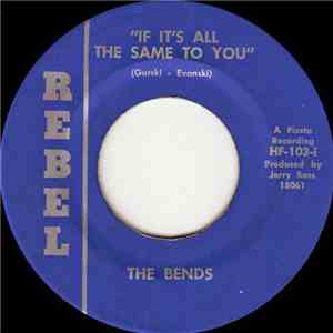 The Bends - If It's All The Same To You FLAC