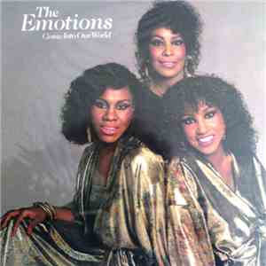 The Emotions - Come Into Our World FLAC