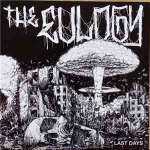 The Eulogy  - Last Days FLAC