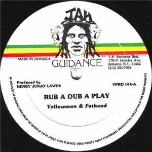 Yellowman & Fathead - Rub A Dub A Play / Hold On To Your Woman FLAC