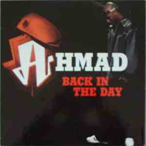 Ahmad  - Back In The Day FLAC