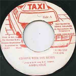 Ambilique - Groove With You Remix FLAC