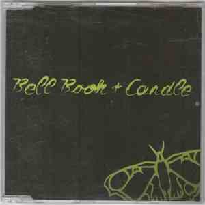 Bell Book + Candle - Universe FLAC