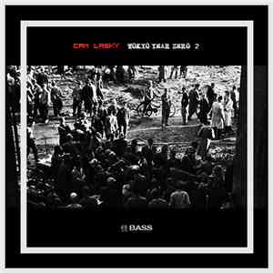Cam Lasky - Tokyo Year Zero - Occupied City Vol.2 FLAC