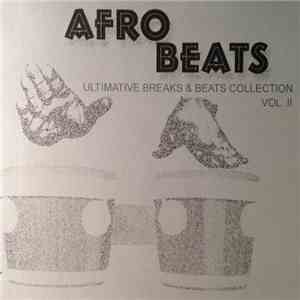 DJ Stefan Egger - Afro Beats - Ultimate Breaks & Beats Collection Vol. II FLAC